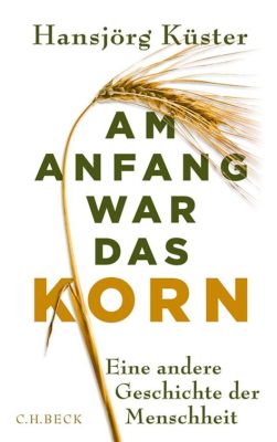 Wie der Wind das Korn wiegen lässt! Eine Geschichte über Liebe, Verlust und den amerikanischen Traum.